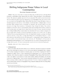Shifting Indigenous House Values in Local Communities Bonaventura Ngarawula and Sontoe*
