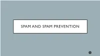 Spam and Spam Prevention