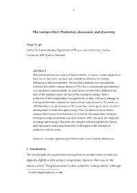The Isotope Effect: Prediction, Discussion, and Discovery