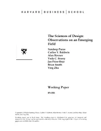 The Sciences of Design: Observations on an Emerging Field Working Paper