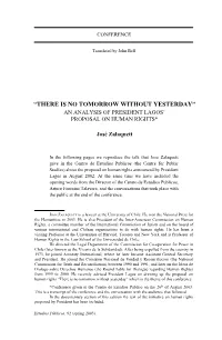 “There Is No Tomorrow Without Yesterday” an Analysis of President Lagos’ Proposal on Human Rights*
