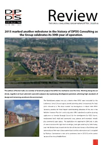 2015 Marked Another Milestone in the History of DPDS Consulting As the Group Celebrates Its 30Th Year of Operation