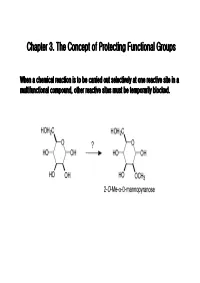 Chapter 3. the Concept of Protecting Functional Groups