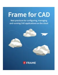Frame for CAD