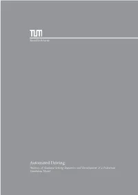 Automated Driving: Analysis of Standard-Setting Dynamics and Development of a Pedestrian Simulation Model