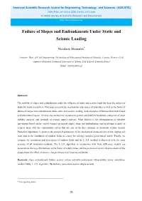 Failure of Slopes and Embankments Under Static and Seismic Loading