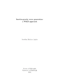 Inertia-Gravity Wave Generation: a WKB Approach