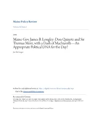 Maine Gov. James B. Longley: Don Quixote and Sir Thomas More, with a Dash of Machiavelli—An Appropriate Political DNA for the Day? Jim Mcgregor