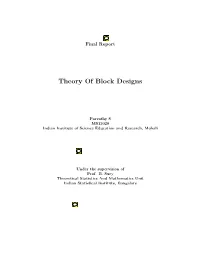 Theory of Block Designs