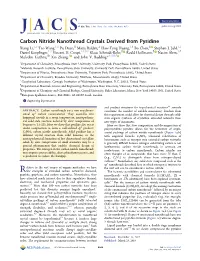Carbon Nitride Nanothread Crystals Derived from Pyridine † ‡ ‡ § ∥ ⊥ ‡ # ¶ † ‡ Xiang Li, , Tao Wang, , Pu Duan, Maria Baldini, Haw-Tyng Huang, , Bo Chen, Stephen J
