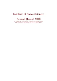 Institute of Space Sciences Annual Report 2016