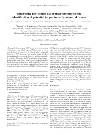 Integrating Proteomics and Transcriptomics for the Identification of Potential Targets in Early Colorectal Cancer