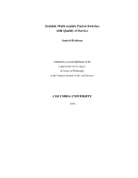 Scalable Multi-Module Packet Switches with Quality of Service