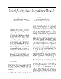 Temporally-Reweighted Chinese Restaurant Process Mixtures for Clustering, Imputing, and Forecasting Multivariate Time Series