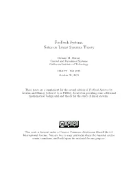 Feedback Systems: Notes on Linear Systems Theory