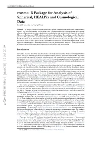 Rcosmo: R Package for Analysis of Spherical, Healpix and Cosmological Data Arxiv:1907.05648V1 [Stat.CO] 12 Jul 2019