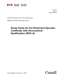 Study Guide for the Restricted Operator Certificate with Aeronautical Qualification (ROC-A)