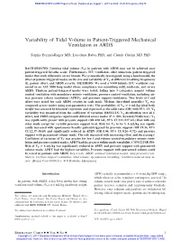 Variability of Tidal Volume in Patient-Triggered Mechanical Ventilation in ARDS