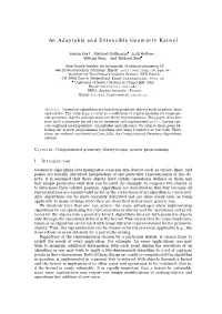 An Adaptable and Extensible Geometry Kernel