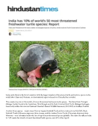 India Ranks Third in the List of Countries with the Largest Number of Threatened Turtle and Tortoise Species in the World After