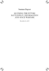 Seminar Report SECURING the FUTURE BATTLESPACE