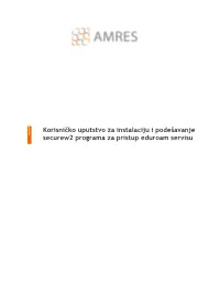 Korisničko Uputstvo Za Instalaciju I Podešavanje Securew2 Programa