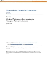 Merits of Ratifying and Implementing the Cartagena Protocol on Biosafety Jonathan A