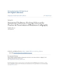 Evolving Values in the Practice & Preservation of Bhutanese
