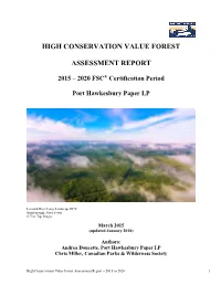 High Conservation Value Forest Assessment Report – 2015 to 2020 1