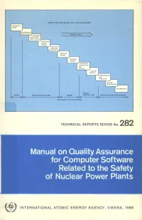 Manual on Quality Assurance for Computer Software Related to the Safety of Nuclear Power Plants