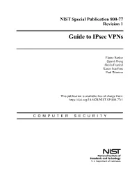 Nist Sp 800-77 Rev. 1 Guide to Ipsec Vpns