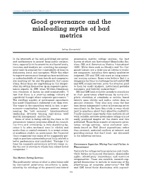 Good Governance and the Misleading Myths of Bad Metrics
