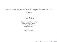 New Lower Bound on Cycle Length for the 3N + 1 Problem