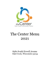 The Center Menu 2021