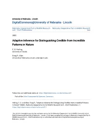 Adaptive Inference for Distinguishing Credible from Incredible Patterns in Nature