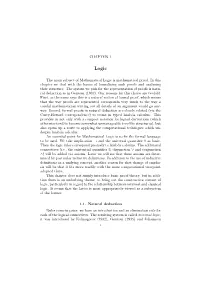 CHAPTER 1 the Main Subject of Mathematical Logic Is Mathematical