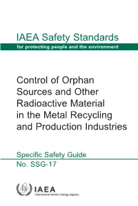 Control of Orphan Sources and Other Radioactive Material in the Metal