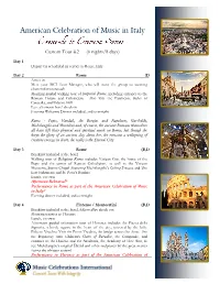 Crescendo to Cremona Series* Evening Dinner Included, and Overnight