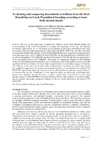 Evaluating and Comparing Descendants of Stallions from the Dark Ronald Line in Czech Warmblood Breeding According to Basic Body Measurements