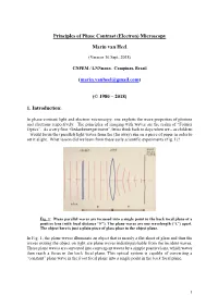 Principles of the Phase Contrast (Electron) Microscopy