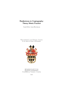Randomness in Cryptography: Theory Meets Practice