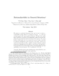 Rationalizability in General Situations"