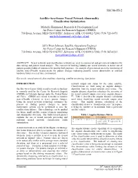 Satellite-As-A-Sensor Neural Network Abnormality Classification Optimization