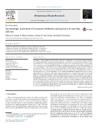 Serotonergic Activiation of Locomotor Behavior and Posture in One-Day