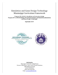 Simulation and Game Design Technology Mississippi Curriculum Framework