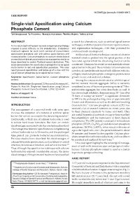 Single-Visit Apexification Using Calcium Phosphate Cement 1CS Deviprasad, 2G Praveena, 3Manoj C Kuriakose, 4Neethu Rajeev, 5Athira a Hari