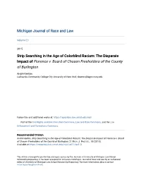 Strip Searching in the Age of Colorblind Racism: the Disparate Impact of Florence V