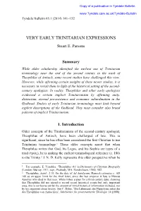 VERY EARLY TRINITARIAN EXPRESSIONS Stuart E