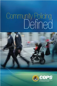 Community Policing Defined the Primary Elements of Community Policing