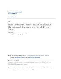 From Modality to Tonality: the Reformulation of Harmony and Structure in Seventeenth-Century Music Lukas Perry University of Puget Sound, Ljperry@Pugetsound.Edu